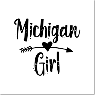 michigan girl is the prettiest !! Posters and Art